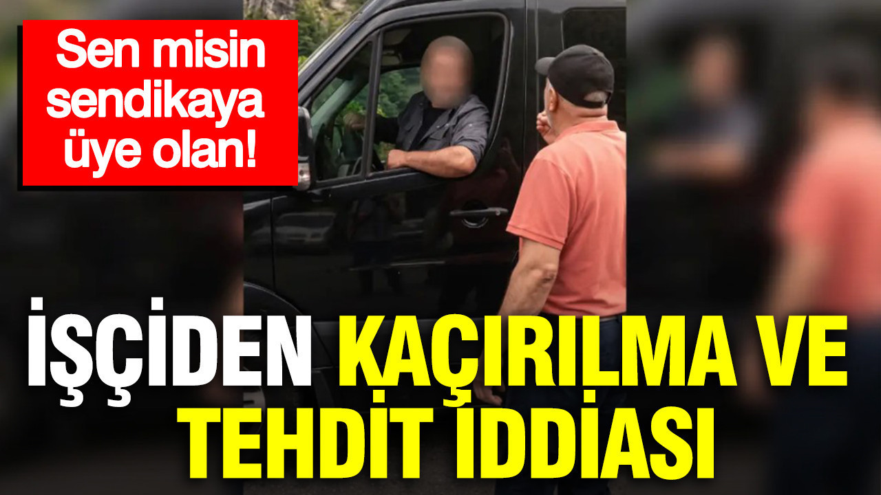 Trabzonda sendika krizi isciden kacirilma ve tehdit iddiasi qHTuvqiV